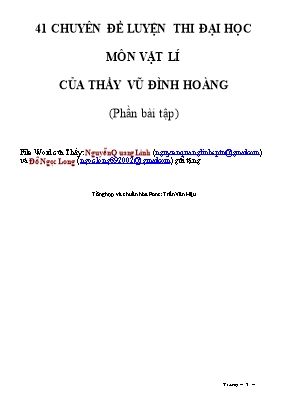 41 Chuyên đề luyện thi đại học môn Vật lí lớp 12 - Vũ Đình Hoàng